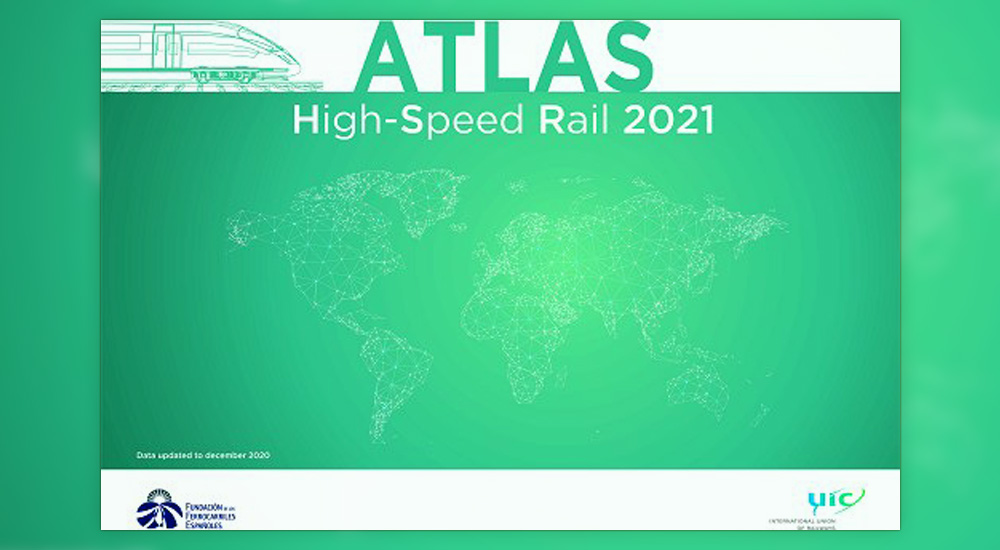Nueva edici�n del Atlas de la Alta Velocidad ferroviaria en el mundo