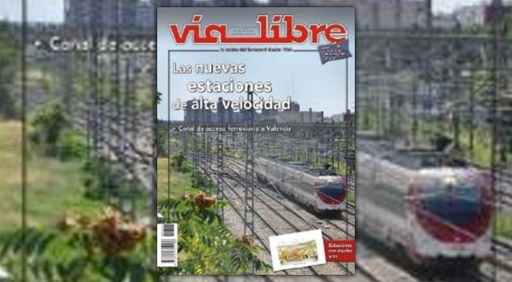 Las nuevas estaciones de alta velocidad, en V�a Libre de octubre