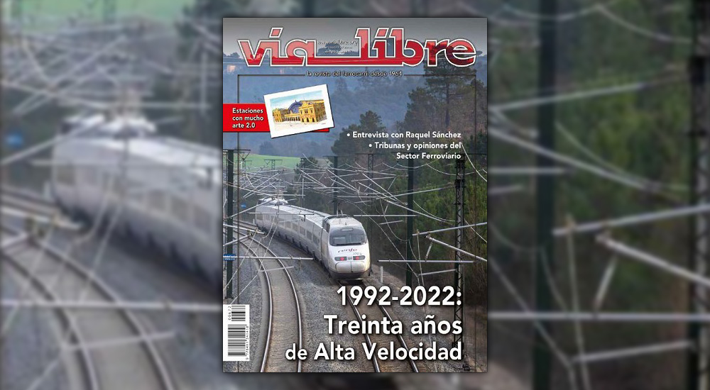 Treinta a�os de la Red de Alta Velocidad, en la portada del �V�a Libre� de abril