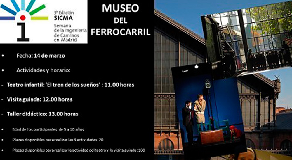 El Museo del Ferrocarril se suma a la III Semana de la Ingenier�a de Caminos