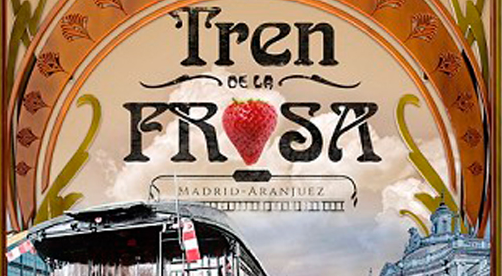 Campa�a de oto�o del Tren de la Fresa