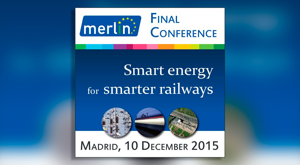 Jornada Final sobre ´Gestión energética sostenible en el ámbito ferroviario´ Jornada Final sobre ´Gestión energética sostenible en el ámbito ferroviario´