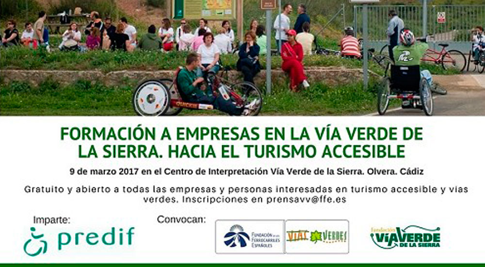 Formaci�n a empresas en la V�a Verde de la Sierra. Hacia el Turismo Accesible