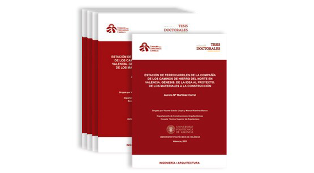 Nueva tesis doctoral sobre la Estación del Norte de Valencia Nueva tesis doctoral sobre la Estación del Norte de Valencia