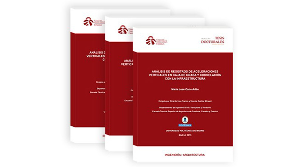 Nueva publicaci�n en la Colecci�n de Tesis Doctorales de la Fundaci�n de los Ferrocarriles Espa�oles